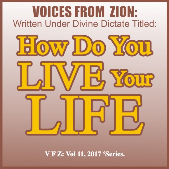 HOW DO YOU LIVE YOUR LIFE?