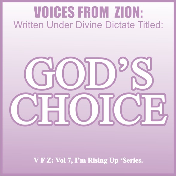 GOD'S CHOICE