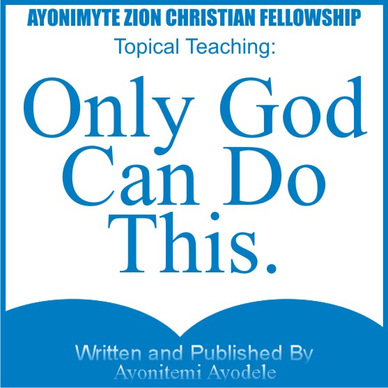 ONLY GOD CAN DO THIS: