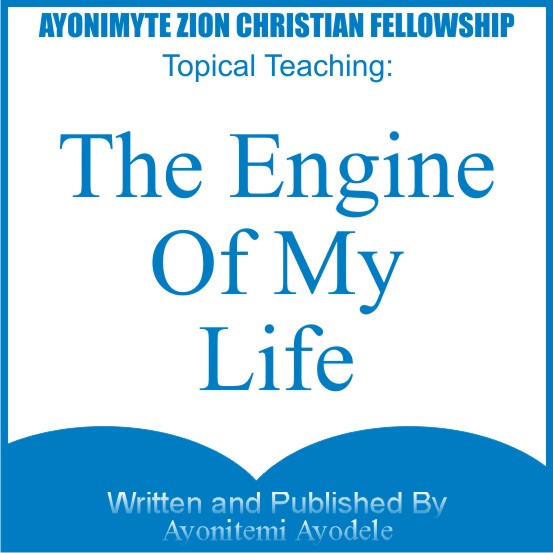 THE ENGINE OF MY LIFE
