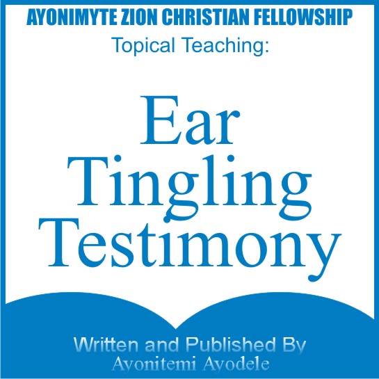 EAR TINGLING TESTIMONY