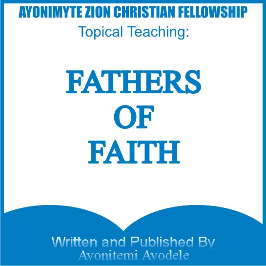FATHERS OF FAITH