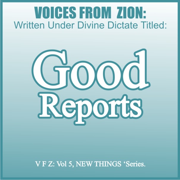 GOOD REPORTS (VFZ)