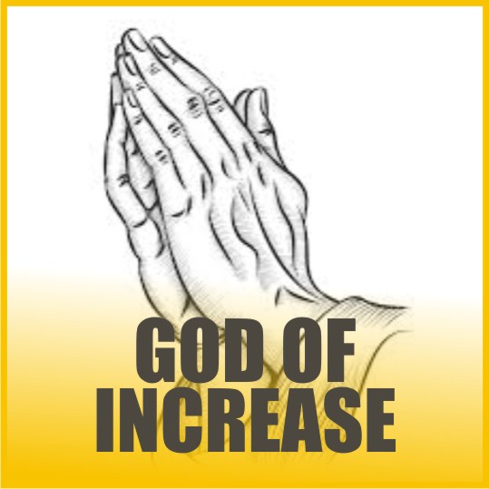 GOD OF INCREASE